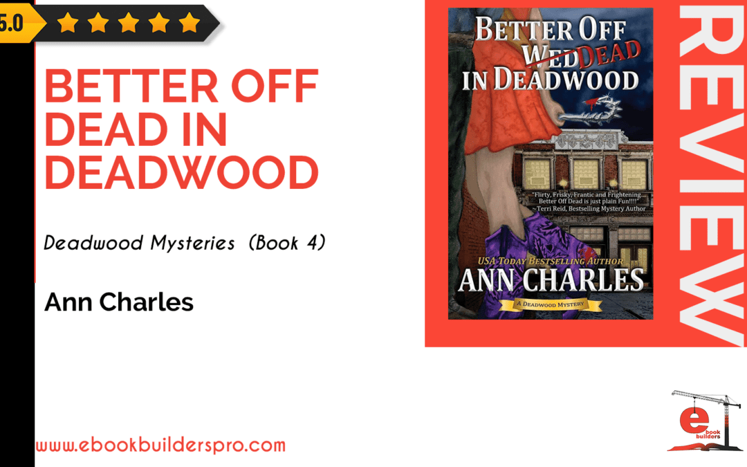 Better off Dead in Deadwood