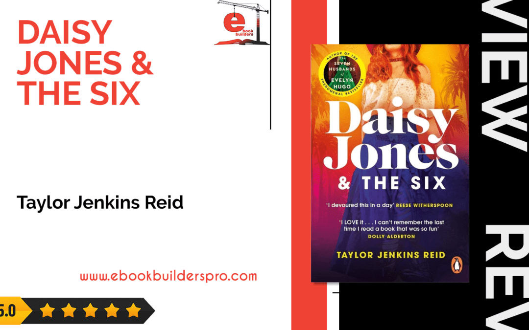 Daisy Jones and The Six