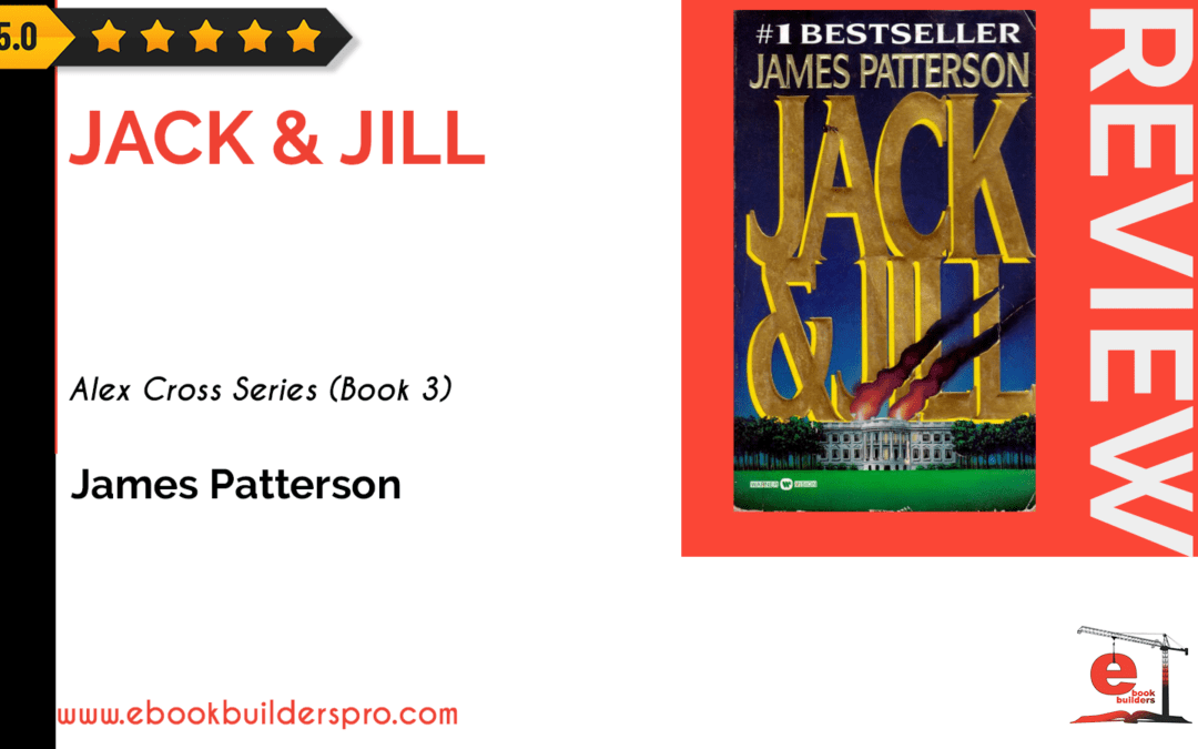 Jack & Jill – Alex Cross #3