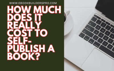 How Much Does It Really Cost to Self-Publish a Book?