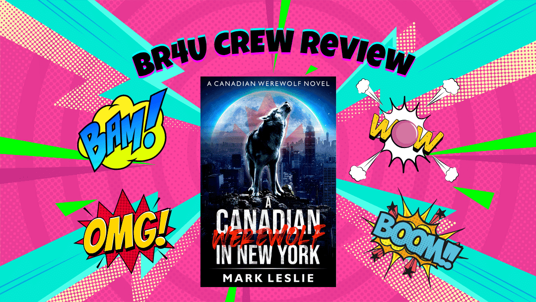 Book Review: A Canadian Werewolf in New York by Mark Leslie