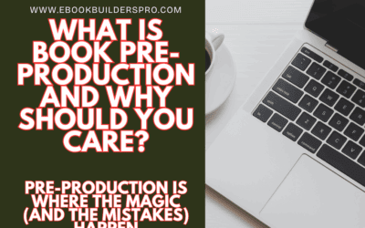 What Is Book Pre-Production and Why Should You Care?