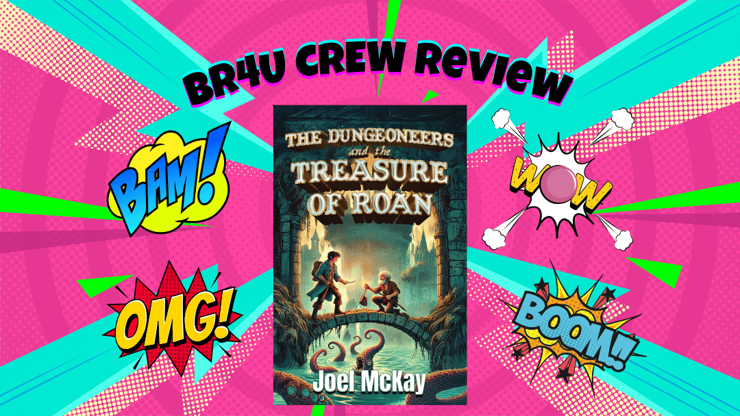Review: Dungeoneers and the Treasure of Roan – A Fantasy Adventure Worth the Quest