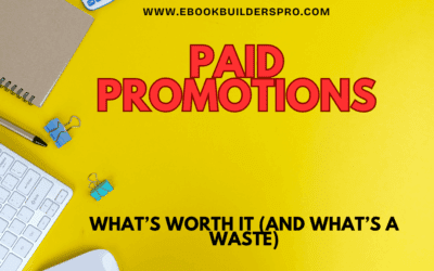 Paid Promotions: What’s Worth It (and What’s a Waste)