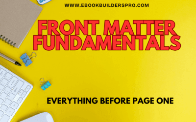 Front Matter Fundamentals for Indie Authors