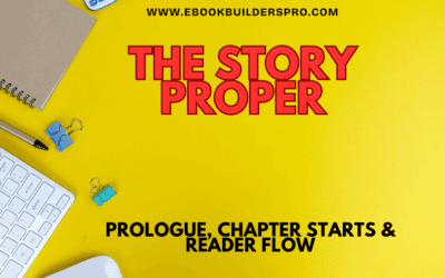 The Story Proper: Prologue, Chapters & Reader Flow