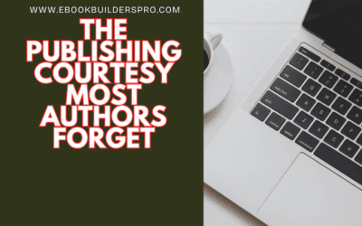 The Publishing Courtesy Most Authors Forget