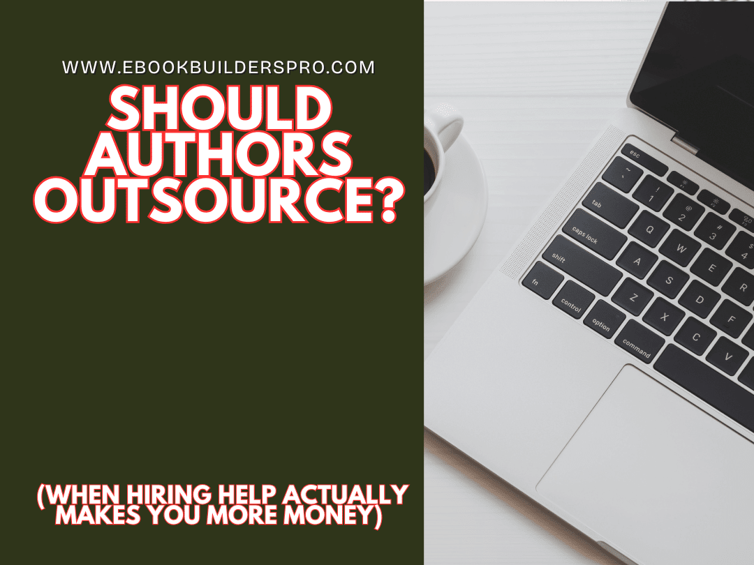 Outsourcing tasks for authors and indie publishers to reduce burnout and improve business efficiency