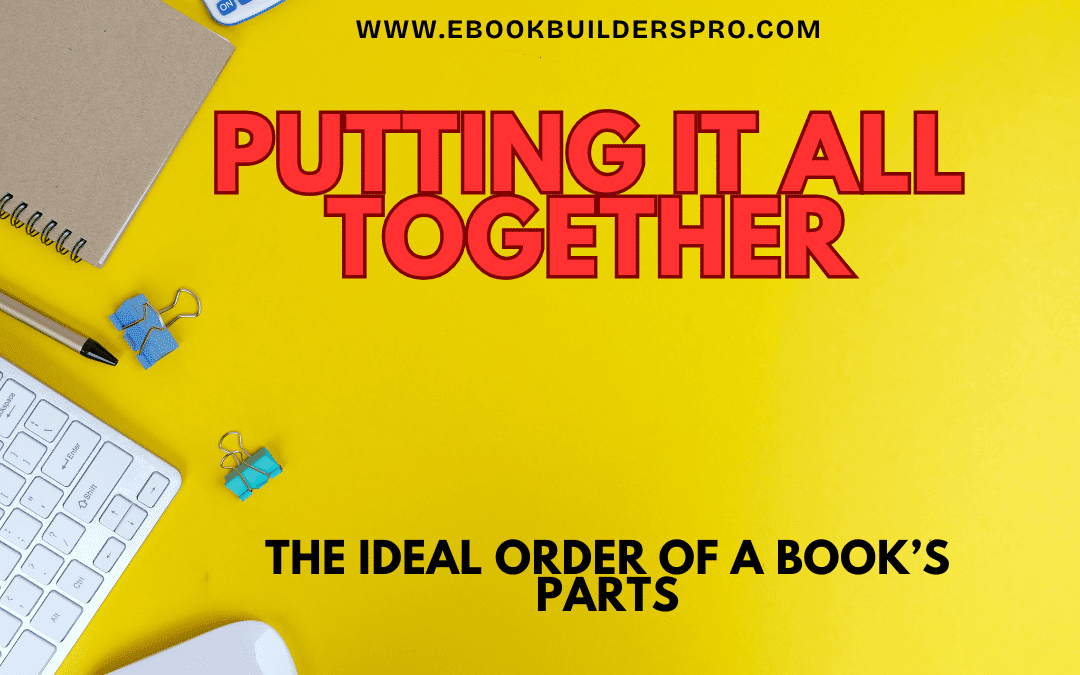 The Ideal Order of a Book’s Parts